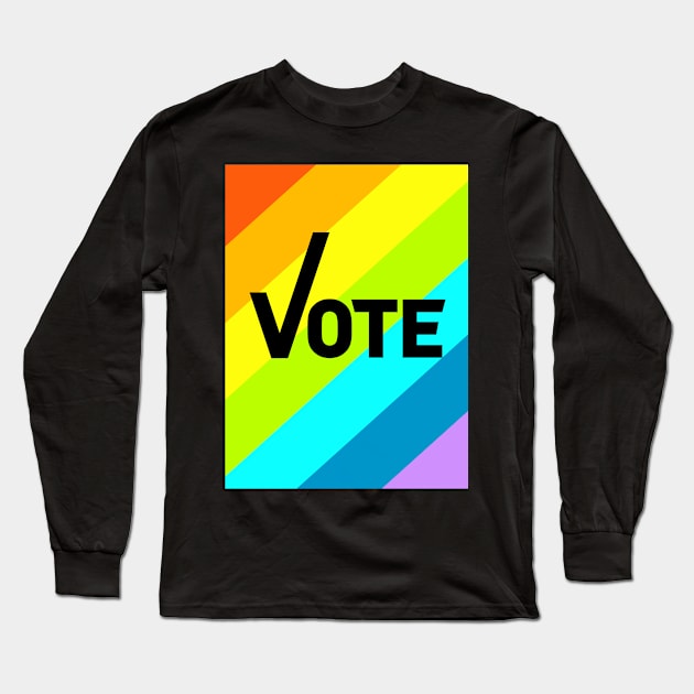 Vote Rainbow Background Long Sleeve T-Shirt by Jennifer